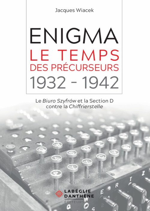 Enigma: le temps des précurseurs 1932-1942